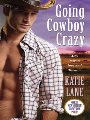 cover image of Going Cowboy Crazy